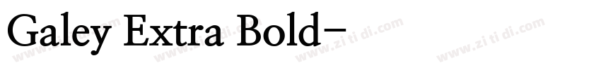 Galey Extra Bold字体转换